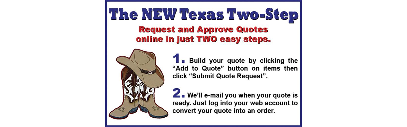 Request and approve quotes online in just two easy steps with our new quote request feature.